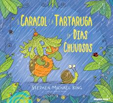 Livro - O caracol e a tartaruga em dias chuvosos Livro - O caracol e a tartaruga em dias chuvosos