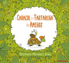 Livro - O caracol e a tartaruga são amigos Livro - O caracol e a tartaruga são amigos