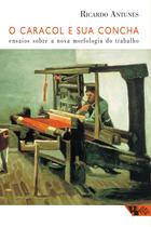 Livro - O caracol e sua concha Livro - O caracol e sua concha