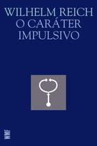 Livro - O caráter impulsivo
