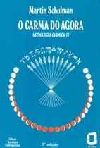 Livro - O carma do agora Livro - O carma do agora