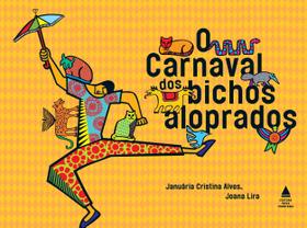 Livro - O Carnaval dos bichos aloprados