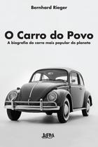 Livro - O carro do povo: a biografia do carro mais popular do planeta