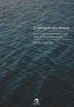 Livro - O cartógrafo sem Bússola