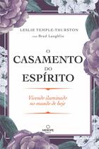Livro - O casamento do espírito Livro - O casamento do espírito