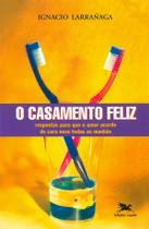 Livro - O casamento feliz Livro - O casamento feliz