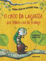 Livro - O caso da lagarta que tomou chá de sumiço
