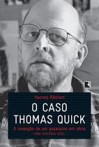 Livro - O caso Thomas Quick Livro - O caso Thomas Quick