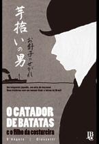 Livro - O catador de batatas e o filho da costureira