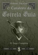 Livro - O cavaleiro da Estrela Guia