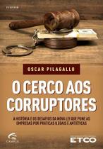 Livro - O cerco aos corruptores Livro - O cerco aos corruptores