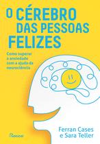 Livro - O cérebro das pessoas felizes Livro - O cérebro das pessoas felizes