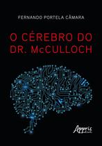 Livro - O Cérebro do Dr. McCulloch