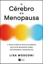 Livro - O cérebro e a menopausa Livro - O cérebro e a menopausa