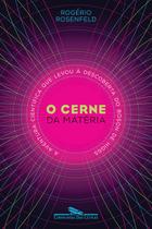 Livro - O cerne da matéria Livro - O cerne da matéria