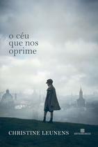 Livro - O céu que nos oprime Livro - O céu que nos oprime
