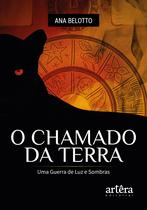 Livro - O Chamado da Terra Uma Guerra de Luz e Sombras