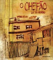 Livro - O Chefão lá do morro