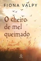 Livro - O cheiro de mel queimado