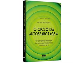 Livro O Ciclo da Autossabotagem Stanley Rosner e Patricia Hermes
