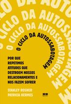 Livro - O ciclo da autossabotagem Livro - O ciclo da autossabotagem