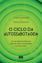 Livro - O ciclo da autossabotagem