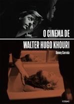 Livro - O cinema de Walter Hugo Khouri