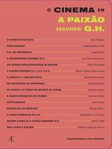 Livro - O Cinema em A Paixão Segundo G.H.