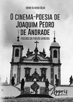 Livro - O cinema-poesia de Joaquim Pedro de Andrade