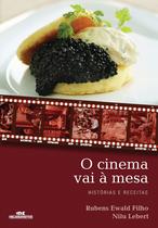 Livro - O cinema vai à mesa Livro - O cinema vai à mesa