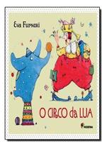 Livro O Circo da Lua - Eva Furnari