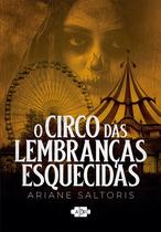 Livro - O Circo das Lembranças Esquecidas