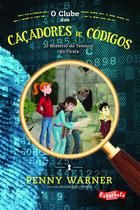 Livro - O clube dos caçadores de códigos: o mistério do tesouro do pirata Livro - O clube dos caçadores de códigos: o mistério do tesouro do pirata