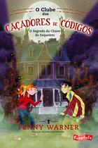 Livro - O clube dos caçadores de códigos: o segredo da chave do esqueleto