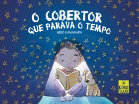 Livro - O cobertor que parava o tempo