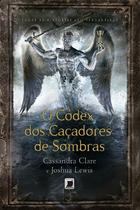 Livro - O códex dos caçadores de sombras Livro - O códex dos caçadores de sombras