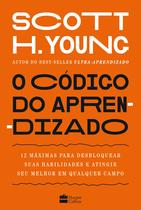 Livro - O código do aprendizado – 12 máximas para desbloquear suas habilidades e atingir seu melhor em qualquer campo