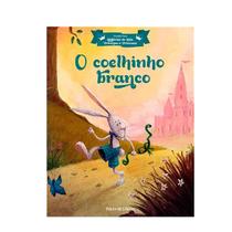 Livro O Coelhinho Branco Coleção Folha Histórias De Reis, Príncipes E Princesas Vol .19 - Jacob E Wilhelm Grimm