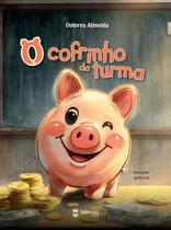 Livro - O cofrinho da turma Livro - O cofrinho da turma
