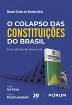 Livro - O Colapso das Constituições do Brasil