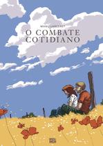 Livro - O Combate Cotidiano (Graphic Novel Volume Único)