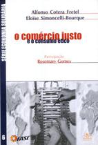 Livro - O comércio justo e o consumo ético