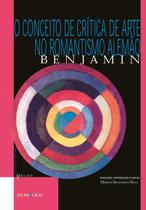 Livro - O conceito de crítica de arte no romantismo alemão