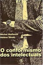 Livro - O conformismo dos intelectuais