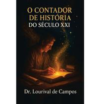 Livro O Contador De Histórias Do Século XXI