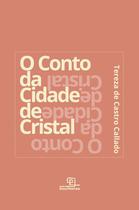 Livro - O conto da cidade de Cristal