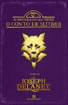 Livro - O Conto de Slither (Vol. 11 As aventuras do Caça-feitiço)