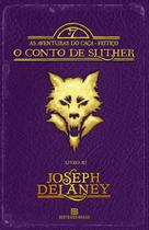 Livro - O Conto de Slither (Vol. 11 As aventuras do Caça-feitiço) Livro - O Conto de Slither (Vol. 11 As aventuras do Caça-feitiço)