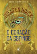 Livro - O coração da esfinge (Deuses do Egito – Livro 2)