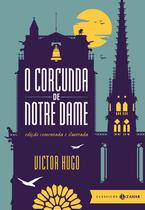 Livro - O corcunda de Notre Dame: edição comentada e ilustrada Livro - O corcunda de Notre Dame: edição comentada e ilustrada